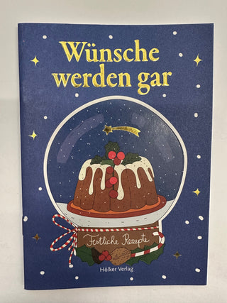 Der kl. Küchenfreund: Wünsche werden gar